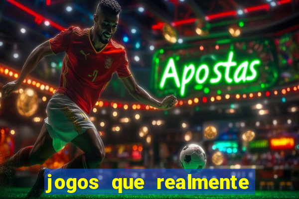 jogos que realmente pagam sem precisar depositar dinheiro